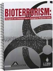 Bioterrorism Book - Biological and chemical agent emergency response guide and information